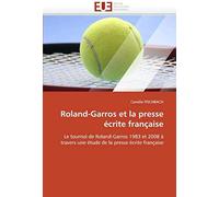 Roland-Garros Et La Presse Écrite Française