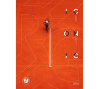 Roland-Garros - Iconic - Collectif - Amphora - relié - Beau livre