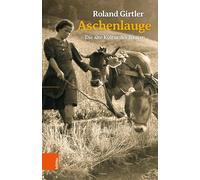 Roland Girtler Girtler, R Aschenlauge (Poche)