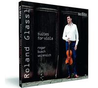 Roland Glassl - Suites pour Alto