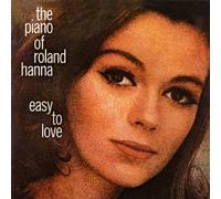 Roland Hanna - Easy to Love [Import]