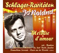 Roland,Jo - Melodie d'Amour-Schlager-Raritäten