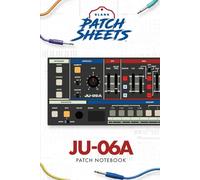 Roland JU-06a Blank Patch Sheet Notebook: Become a more organized songwriter with this Blank Patch Sheet notebook so you can spend more time creating and less time forgetting.