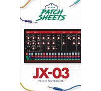 Roland JX-03 Blank Patch Sheets Notebook: Become a more organized songwriter with this Blank Patch Sheet notebook so you can spend more time creating and less time forgetting.