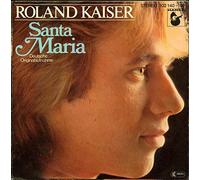 Roland Kaiser - Santa Maria / Wer träumt nachts nicht gern allein / 102 140