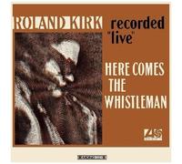 Roland Kirk - Here Comes The Whistleman [Vinyl Lp] Colored Vinyl, Orange