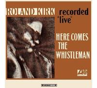 Roland Kirk - Here Comes The Whistleman [Vinyl Lp] Colored Vinyl, Orange