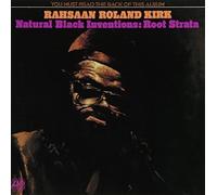 Roland Kirk - Natural Black Inventions: Root Strata [Import]