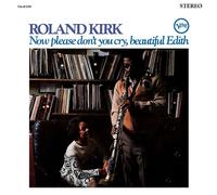 ROLAND KIRK - NOW PLEASE DON'T YOU CRY,... (ACOUSTIC SOUNDS) VINYL LP NEUF