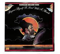 Roland Kirk – Prepare Thyself/Deal With a Miracle – Vinyle, édition US, EX/EX