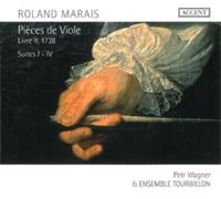Roland Marais Roland Marais: Pieces De Viole, Livre II, 1738: Suites I - IV (CD)