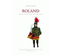 Roland ou les avatars d'une folie héroïque