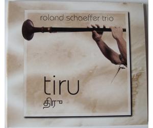 roland schaeffer trio - roland schaeffer trio - tiru