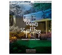 Roland Schweitzer - Modernité et longue durée