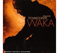 Roland Tchakounte - Waka