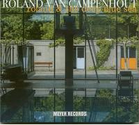 Roland Van Campenhout - Roland & The Deep Blue Sea (CD) [Import]