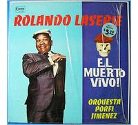 Rolando LaSerie - El Muerto Vivo! [LP]