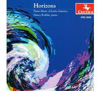 Roldan, Nancy - Horizons: Piano Music of Latin America