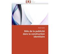 Rôle De La Publicité Dans La Construction Identitaire (Omn.Univ.Europ.)