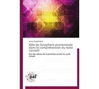 Rôle de l'anaphore pronominale dans la compréhension du texte narratif - MELZI-I - P.academiques Francophones - broché - Essai