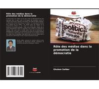Rôle Des Médias Dans La Promotion De La Démocratie
