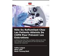 Rôle Du Roflumilast Chez Les Patients Atteints De COPD Pour Prévenir Les Exécrations