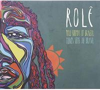 Rolê: New Sounds of Brazil (Novos Sons Do Brasil)