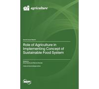 Role of Agriculture in Implementing Concept of Sustainable Food System
