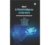 Role of Artificial Intelligence in Literature: Theoretical and Experimental Approach