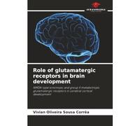 Role of glutamatergic receptors in brain development: NMDA-type ionotropic and group II metabotropic glutamatergic receptors in cerebral cortical development