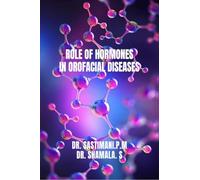 Role of Hormones in Orofacial Diseases