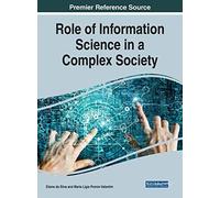 Role Of Information Science In A Complex Society