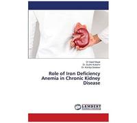 Role Of Iron Deficiency Anemia In Chronic Kidney Disease
