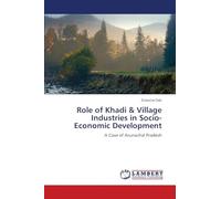 Role of Khadi & Village Industries in Socio-Economic Development