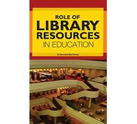 Role Of Library Resources In Education