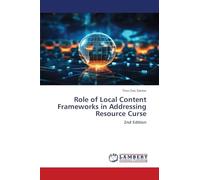 Role of Local Content Frameworks in Addressing Resource Curse