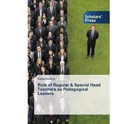 Role Of Regular & Special Head Teachers As Pedagogical Leaders