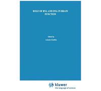 Role Of Rna And Dna In Brain Function