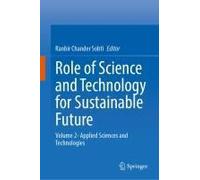 Role Of Science And Technology For Sustainable Future