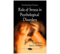 Role Of Stress In Psychological Disorders