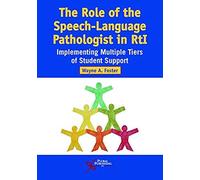 Role Of The Speech-Language Pathologist In Rti