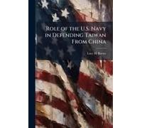 Role Of The U.S. Navy In Defending Taiwan From China