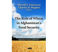 Role Of Wheat In Afghanistan's Food Security