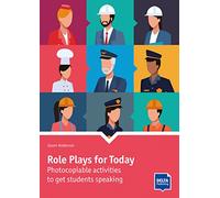 Role Plays for Today - A1-C2: Photocopiable activities to get students speaking