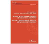 Rôles Des Langues D'afrique De L'ouest : Développement Et Intégration
