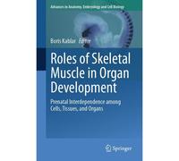 Roles Of Skeletal Muscle In Organ Development