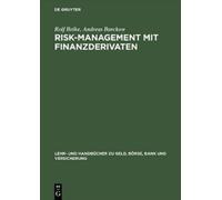 Rolf Beike Andreas Barckow Risk-Management mit Finanzderivaten (Relié)