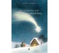 Rolf Krenzer Maja Dusíková Die Geschichte vom Weihnachtsglöckchen (Relié)