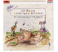 Zuckowski, Rolf - 12 Bunte Liedergeschichte