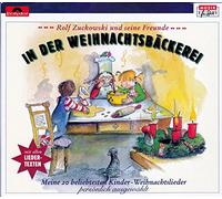 Rolf Zuckowski und seine Freunde - In der Weihnachtsbäckerei